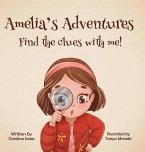 Amelia's Adventures-Find The Clues With Me!