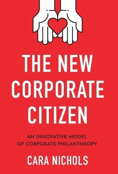 The New Corporate Citizen - Nichols, Cara