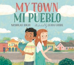 My Town / Mi Pueblo - Solis, Nicholas