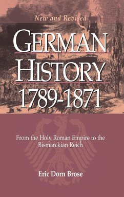 German History 1789-1871 - Brose, Eric Dorn