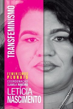 Transfeminismo - Nascimento, Letícia