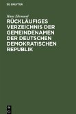 Rückläufiges Verzeichnis der Gemeindenamen der Deutschen Demokratischen Republik