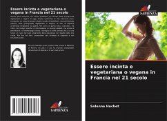 Cover Essere incinta e vegetariana o vegana in Francia nel 21 secolo