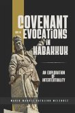Covenant Evocations in Habakkuk: An Exploration of Intertextuality