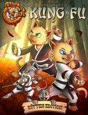 Olive The Cat Lady Presents The Story of Kung & Fu: Kitten Edition