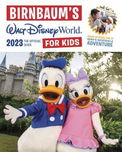 Birnbaum's 2023 Walt Disney World For Kids - Birnbaum Guides