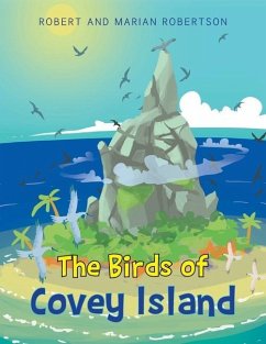 The Birds of Covey Island - Robertson, Robert; Robertson, Marian