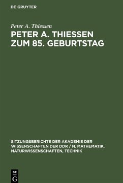 Peter A. Thiessen zum 85. Geburtstag - Thiessen, Peter A.