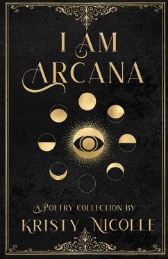 I Am Arcana - Nicolle, Kristy