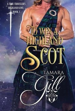 To Win a Highland Scot - Gill, Tamara