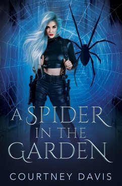 A Spider in the Garden - Davis, Courtney