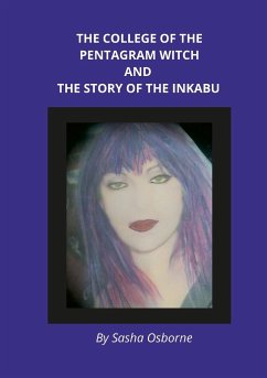 The College of the Pentagram Witch and The Story of the Inkabu - Osborne, Sasha