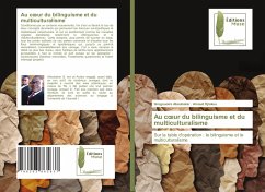 Au c¿ur du bilinguisme et du multiculturalisme - Aboubakar, Gregouoire;Djiokeu, Arnaud