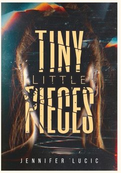 Tiny Little Pieces - Lucic, Jennifer