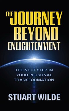 The Journey Beyond Enlightenment - Wilde, Stuart