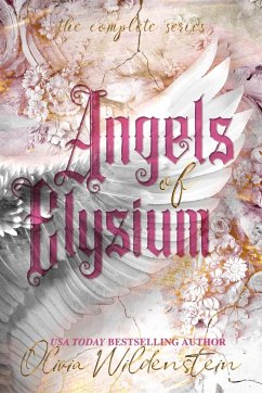 Angels of Elysium: the Complete Series - Wildenstein, Olivia