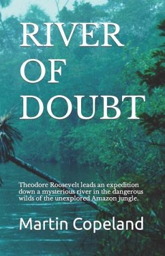 River of Doubt - Copeland, Martin