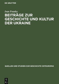 Beiträge zur Geschichte und Kultur der Ukraine - Franko, Ivan