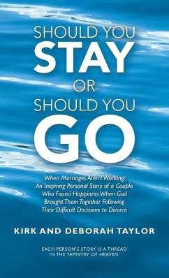 Should You Stay or Should You Go - Taylor, Kirk; Taylor, Deborah