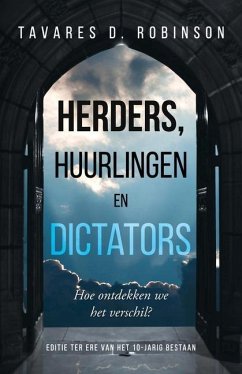 Herders, Huurlingen En Dictators: Hoe Ontdekken We Het Verschil? - Robinson, Tavares D.