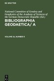 Bibliographia Geodaetica/ A, Volume 24, Number 5, Bibliographia Geodaetica/ A Volume 24, Number 5