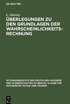 Überlegungen zu den Grundlagen der Wahrscheinlichkeitsrechnung - Jánossy, L.