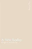 A New Reality A New Reality