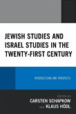 Jewish Studies and Israel Studies in the Twenty-First Century