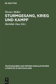 Sturmgesang, Krieg und Kampf