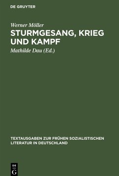 Sturmgesang, Krieg und Kampf - Möller, Werner