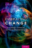 Embracing Change: Knowledge, Continuity, and Social Representations