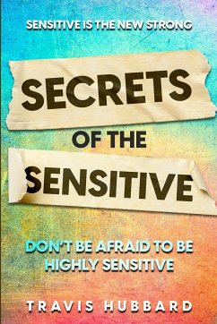 Sensitive Is The New Strong - Hubbard, Travis