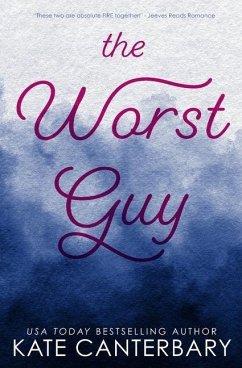 The Worst Guy - Canterbary, Kate