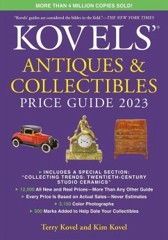 Kovels' Antiques and Collectibles Price Guide 2023 - Kovel, Terry; Kovel, Kim