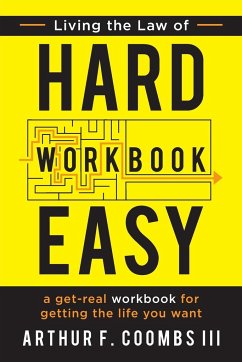 Living the Law of Hard Easy Workbook - Coombs, Arthur F.; Coombs, Art