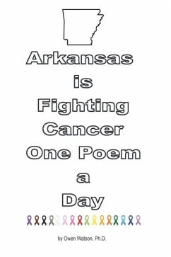 Arkansas is Fighting Cancer One Poem a Day - Watson, Owen