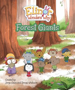 Elinor Wonders Why: Forest Giants - Cham, Jorge