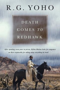 Death Comes to Redhawk - Yoho, R. G.