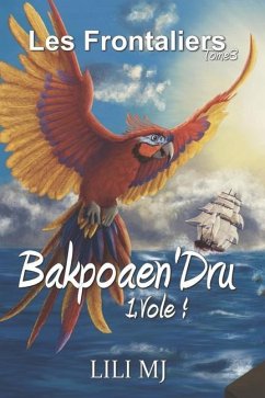 Bakpoaen'Dru 1: Vole ! - Mj, Lili