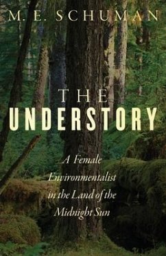 The Understory - Schuman, M E