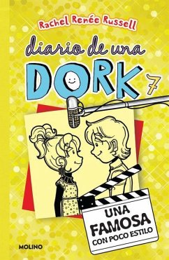 Una Famosa Con Poco Estilo / Dork Diaries: Tales from a Not-So-Glam TV Star - Russell, Rachel Renée