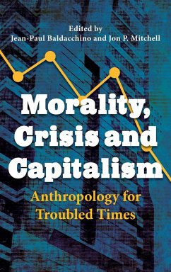 Morality, Crisis and Capitalism