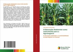 A Educação Ambiental como instrumento para o Agronegócio - Velho, João Paulo Laranjo
