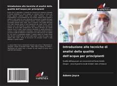 Introduzione alle tecniche di analisi della qualità dell'acqua per principianti - Joyce, Adams