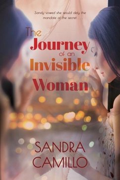 The Journey of an Invisible Woman - Camillo, Sandy