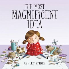 The Most Magnificent Idea - Spires, Ashley