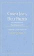 Christ Jesus Duly Prized - Bild 1