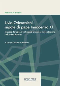 Livio Odescalchi, nipote di papa Innocenzo XI - Fiorentini, Roberto