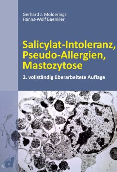 Salicylat-Intoleranz, Pseudo-Allergien, Mastozytose - Molderings, Gerhard J.;Baenkler, Hanns-Wolf