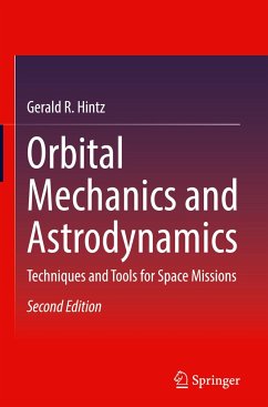 Orbital Mechanics and Astrodynamics - Hintz, Gerald R.